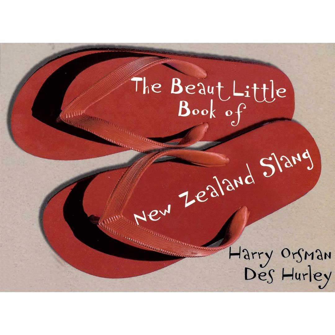 The Beaut Little Book of New Zealand Slang