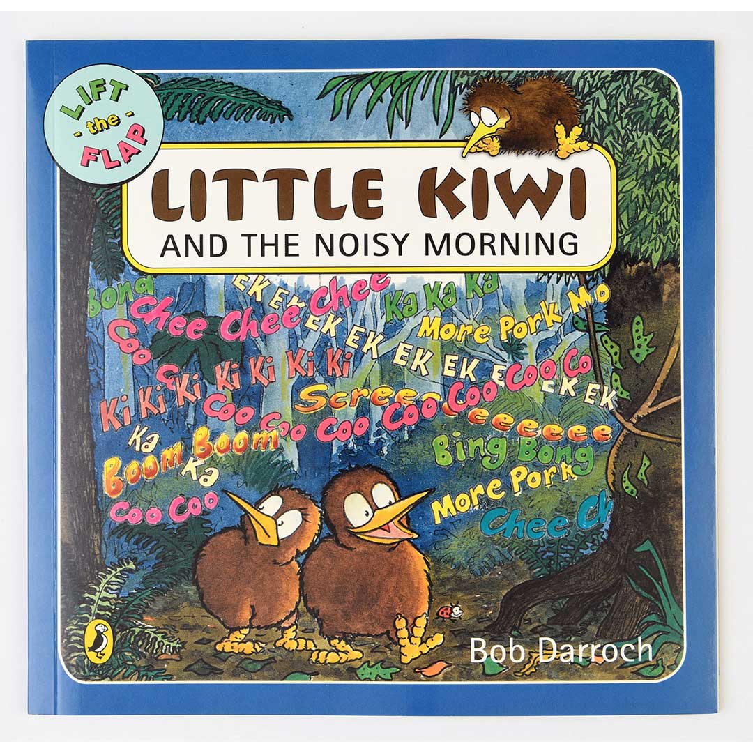 Little Kiwi And The Noisy Morning - Bob Darroch